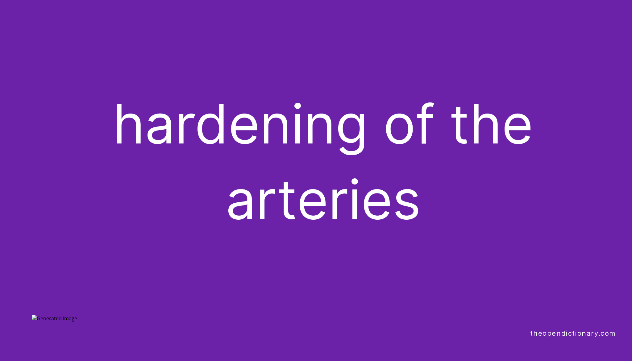 hardening-of-the-arteries-meaning-of-hardening-of-the-arteries